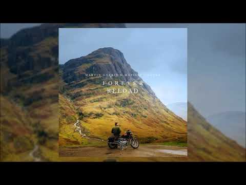 Martin Garrix & Matisse & Sadko - Forever vs Reload (Mashup)