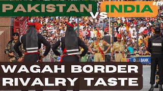 INDIA vs PAKISTAN - Taste of a rivalry at Wagah border - French dude Solo rides in Pakistan