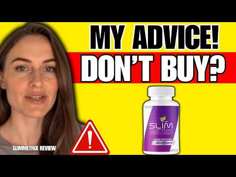 SLIMMETRIX REVIEW (❌SCAM OR LEGIT?✅) Slim Metrix Reviews - Does SlimMetrix Works? SlimMetrix Amazon