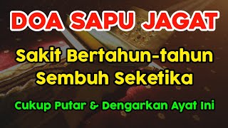 Download lagu DOA SAPU JAGAT❗SAKIT BERTAHUN TAHUN LANGSUNG SEMBUH SEKETIKA, CUKUP PUTAR 5 MENIT, GUS SAYYID HUSEIN mp3
