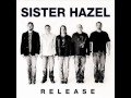 Sister Hazel: Take it Back