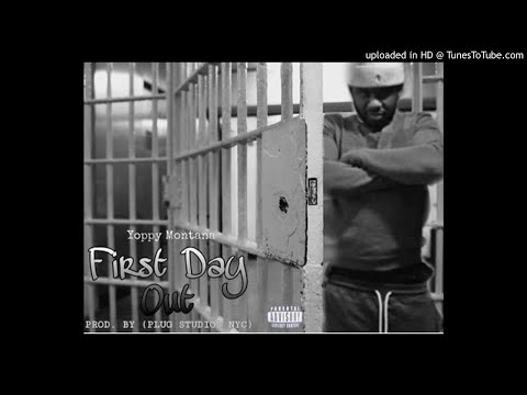 Yoppy - First Day Out  ( Grizzley )