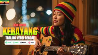 Download lagu KEBAYANG / DIAN SASTRA (Tarling versi reggae SKA) Viral tiktok‼️ mp3