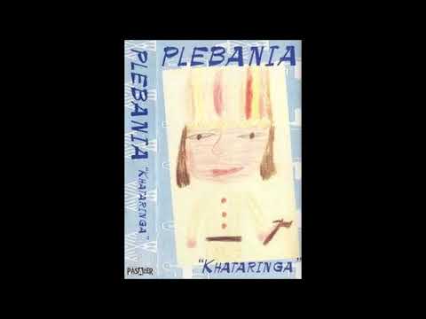 Plebania - Khataringa [Full Album] 1998