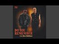 Do You Remember