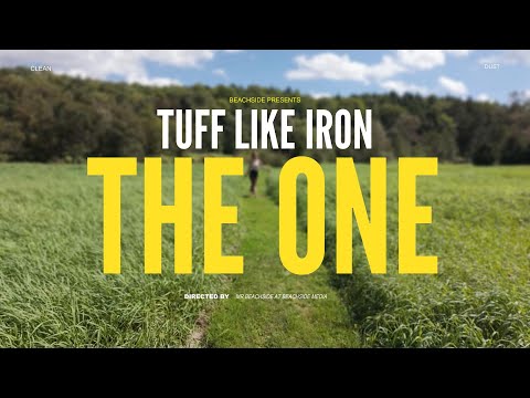 Tuff Like Iron - ‘The One’ Visual