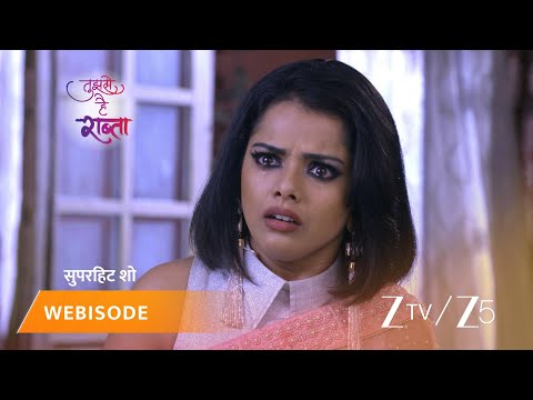 TUJHSE HAI RAABTA | Episode - 192 | Part 1 | Kalyani Rane, Malhar Rane