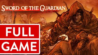 Sword of the Guardian PC FULL GAME Longplay Gameplay Walkthrough Playthrough VGL