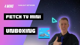 Fetch TV mini 4K unboxing