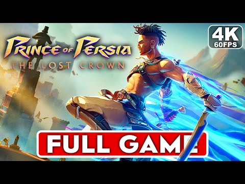 PRINCE OF PERSIA THE LOST CROWN FULL GAME Gameplay Walkthrough Part 1 [4K 60FPS] - No Commentary