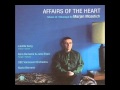 Marjan Mozetich - Affairs of the Heart