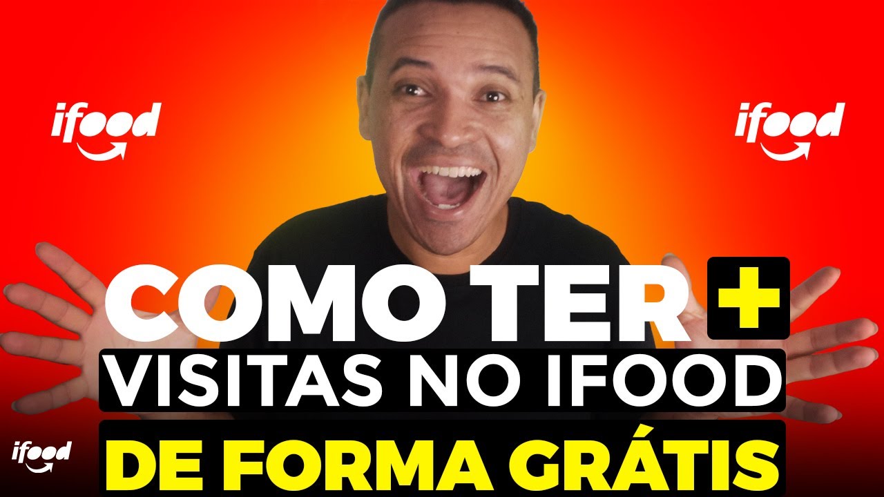 Como Aumentar as Visitas no Ifood