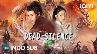 Download lagu 【INDO SUB】Dead Silence | Wuxia/Aksi/Fantasi | iQIYI Film Tiongkok mp3 Download lagu 【INDO SUB】Dead Silence | Wuxia/Aksi/Fantasi | iQIYI Film Tiongkok mp3