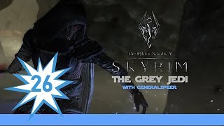Skyrim The Grey Jedi Episode 26: The Series Returns Updates, Mods, and More