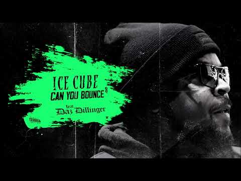 Ice Cube & Daz Dillinger - Can You Bounce (2025)