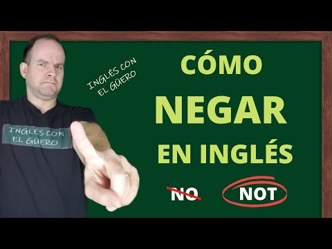 Cómo NEGAR en inglés: negación de verbos en inglés