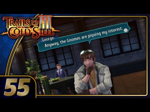 Trails Of Cold Steel 3 | Suspicious George | Part 55 (PC, Let's Play, Replay)