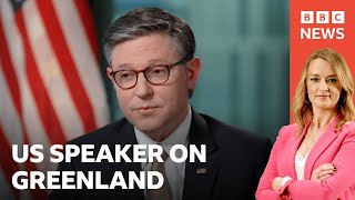 US Speaker Mike Johnson says 'Diplomatic channels are the way to go' over Greenland | BBC News