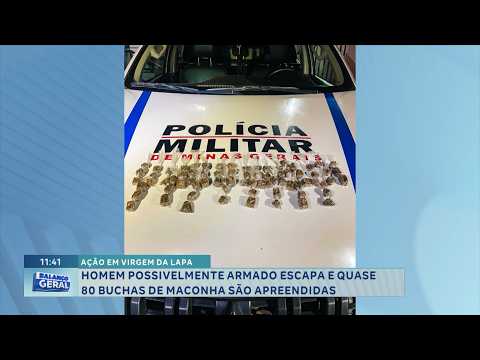 Em Virgem da Lapa: Suspeito foge e quase 80 buchas de maconha são apreendidas.