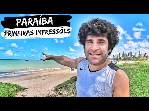 JOÃO PESSOA - PRIMEIRAS IMPRESSÕES | Paraíba