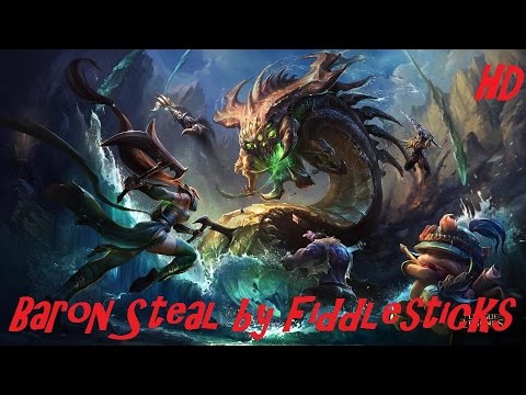 Epic Fiddlesticks Baron Steal & Kill