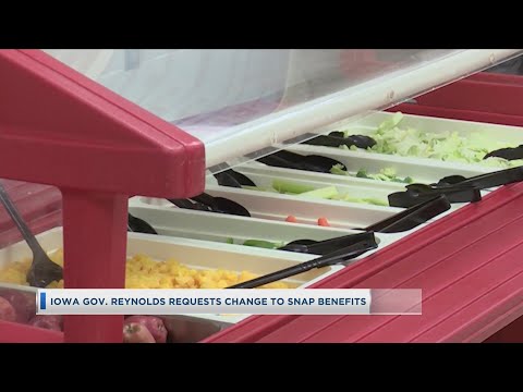 Iowa Gov. Kim Reynolds requests changes to SNAP benefits