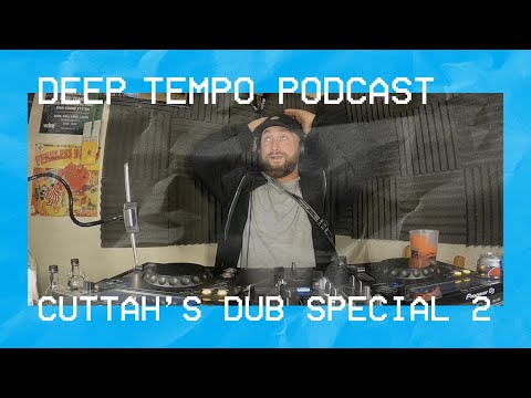 Cuttah's Dub Special 2 FT Causa, 3WA, Khanum, Roklem, Sebalo, Substrada, 11th Hour, Rapture4D & more