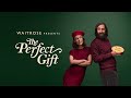 The Perfect Gift | Waitrose | Christmas Ad 2025
