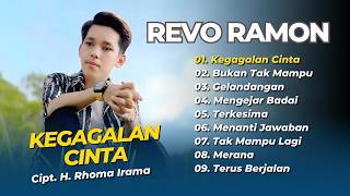 Download lagu Revo Ramon - KEGAGALAN CINTA - BUKAN TAK MAMPU - GELANDANGAN || DANGDUT LAWAS TERPOPULER 2026 mp3
