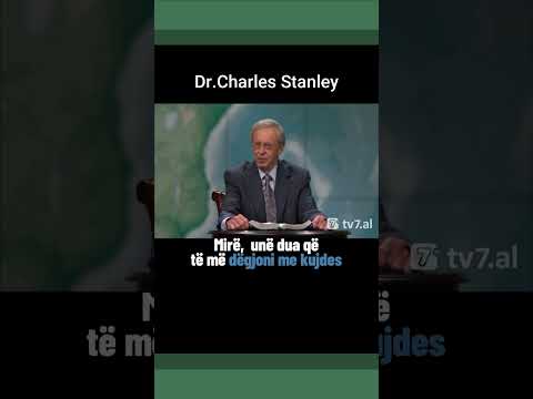 Charles Stanely - Bindja ndaj Zotit
