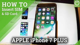 How to Insert SIM in APPLE iPhone 7 Plus - Install Nano SIM Card