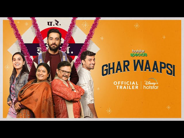 Hotstar Specials Ghar Waapsi | Official Trailer | Streaming from 22nd July | DisneyPlus Hotstar