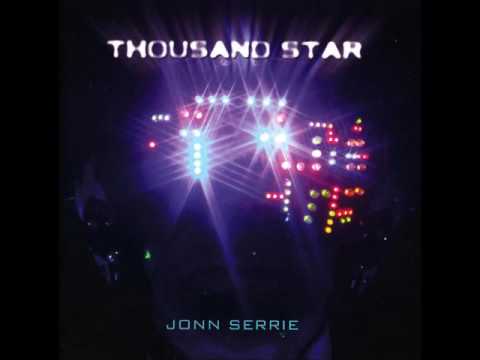 Jonn Serrie - Thousand Star
