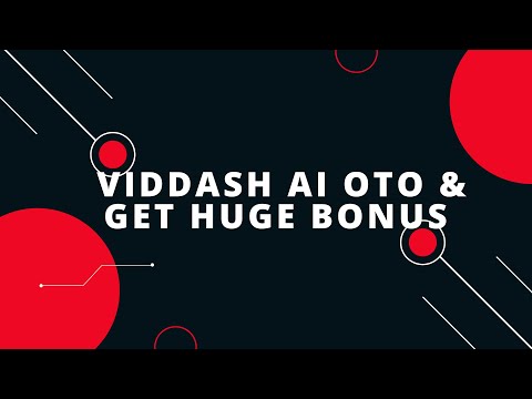 VidDash AI OTO - VidDash AI OTOs + Vid Dash AI OTO