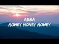 Money Money Money ABBA Lyrics