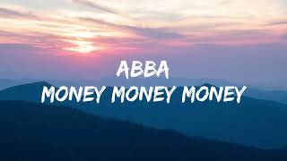 Money Money Money - ABBA (Lyrics) 🎵