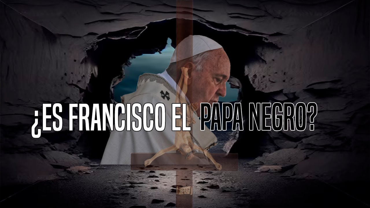 ¿es Francisco El Papa Negro?