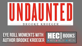 Eye Roll Moments with Author Brooke Kroeger Video