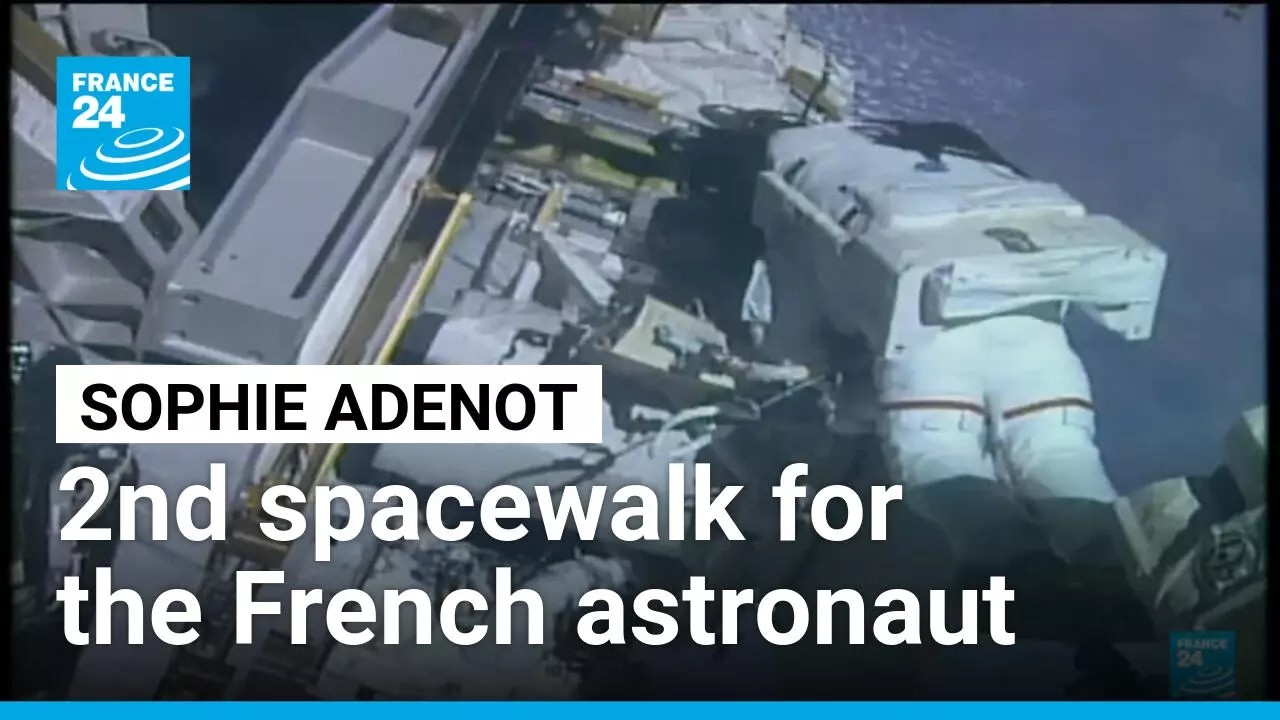 French astronaut Adenot takes part in second spacewalk • FRANCE 24 English