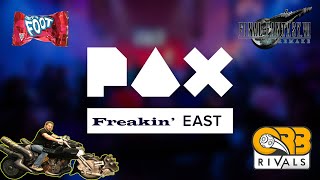 HOW TO NOT EAT FRUIT BY THE FOOT! | Pax East 2020 | Final Fantasy 7 Remake & Orb Rivals | Pax Boston
