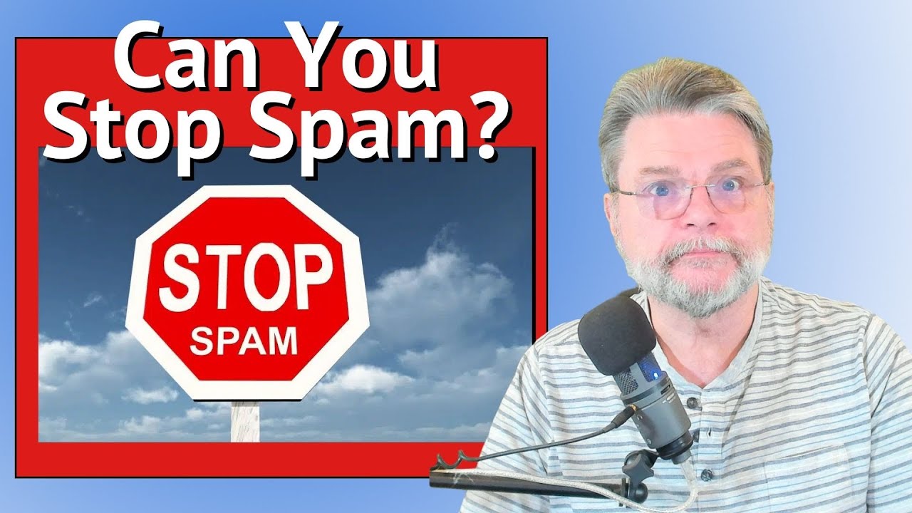 How to Deal with Spam