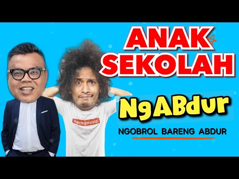 NGABDUR - ANAK SEKOLAH