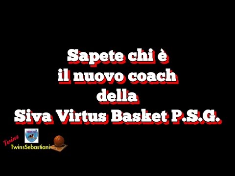 Vi presentiamo il nuovo allenatore della Siva Virtus Basket Porto san Giorgio 2016/2017