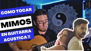 Como tocar "Mimos" en GUITARRA ACÚSTICA | Nicole Zignago ft. Camilo
