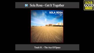 Sola Rosa - The Ace Of Space