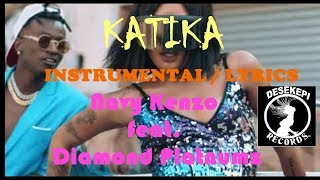 Navy Kenzo feat. Diamond Platnumz - Katika (Official Instrumental/beat &amp; Karaoke &amp; Lyrics)