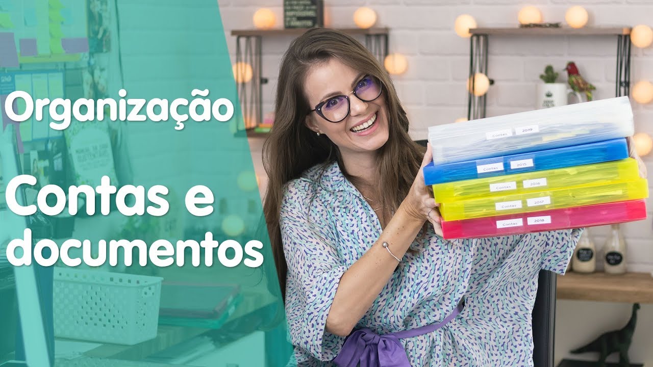 Como organizar DOCUMENTOS e CONTAS!