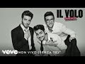 Il Volo - Io che non vivo (Senza te) (Cover Audio ...