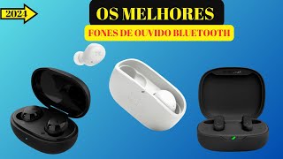 TOP 5 Fones de Ouvido Bluetooth 2024! [ATUALIZADO]