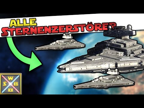 Alle STERNENZERSTÖRER des IMPERIUMS in 2020 [NEU] - STAR WARS erklärt (Rework)